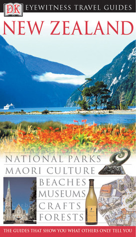 New Zealand (Eyewitness Travel Guides) by Kate Poole