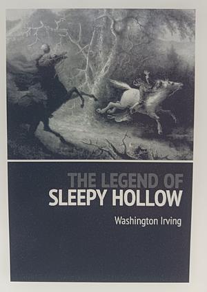 The Legend of Sleepy Hollow by Washington Irving