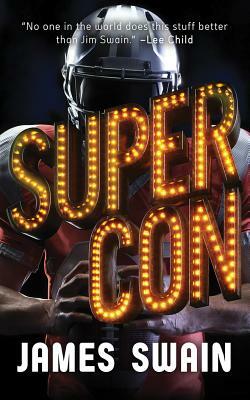 Super Con by James Swain
