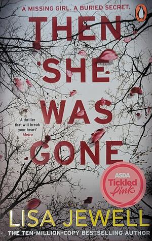 Then She Was Gone by Lisa Jewell