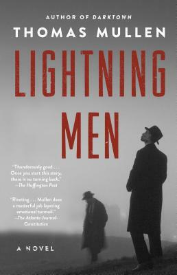 Lightning Men, Volume 2 by Thomas Mullen