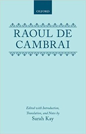 Raoul De Cambrai by Unknown