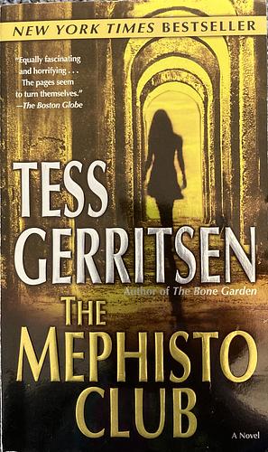 The Mephisto Club by Tess Gerritsen