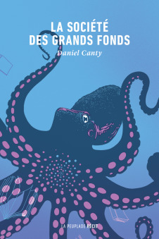 La société des grands fonds by Daniel Canty