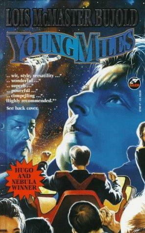 Young Miles by Lois McMaster Bujold