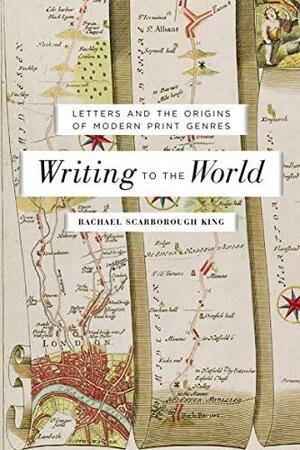 Writing to the World by Rachael Scarborough King