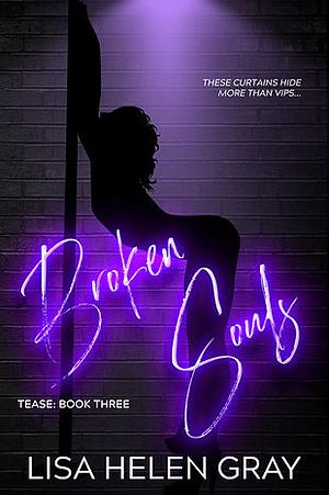 Broken Souls by Lisa Helen Gray