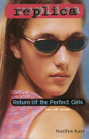 Return of the Perfect Girls by Marilyn Kaye