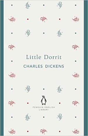 Little Dorrit by Charles Dickens