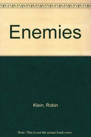 Enemies by Robin Klein