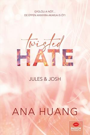 Twisted Hate by Ana Huang