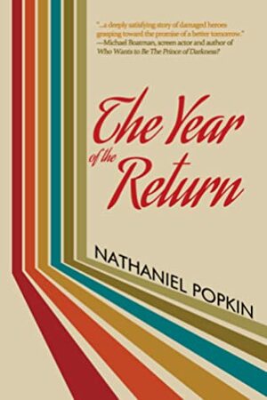 The Year of the Return by Nathaniel Popkin