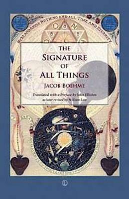 The Signature of All Things by Jacob Boehme