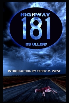 Highway 181 by D. S. Ullery