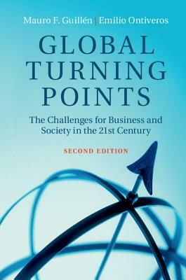 Global Turning Points by Emilio Ontiveros, Mauro F. Guillén