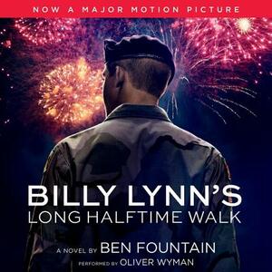 Billy Lynn's Long Halftime Walk by Ben Fountain