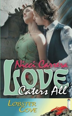 Love Caters All by Nicci Carrera