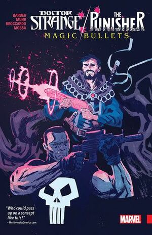 Doctor Strange/Punisher: Magic Bullets by Michael Walsh, Andres Mossa, Andrea Broccardo, John Barber, Jason Muhr