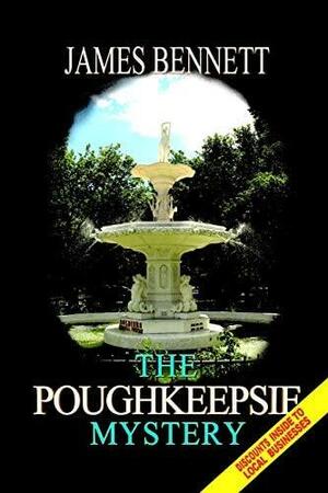 The Poughkeepsie Mystery by Jim Bennett