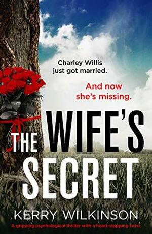 The Wife's Secret by Kerry Wilkinson