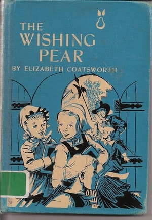 The Wishing Pear by Elizabeth Coatsworth