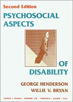 Psychosocial Aspects of Disability by Willie V. Bryan, George Henderson