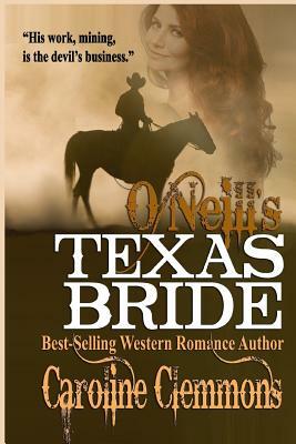 O'Neill's Texas Bride by Caroline Clemmons