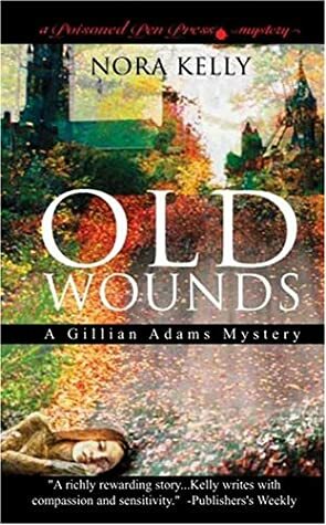 Old Wounds by Nora Kelly