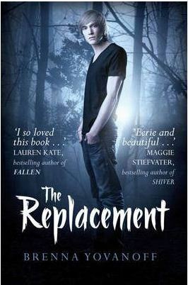 The Replacement by Brenna Yovanoff