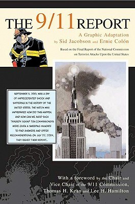 The 9/11 Report: A Graphic Adaptation by Ernie Colon, Sid Jacobson