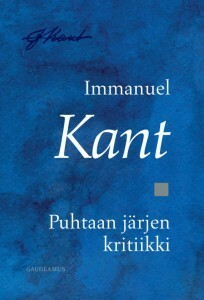 Puhtaan järjen kritiikki by Markus Nikkarla, Immanuel Kant, Olli Koistinen, Kreeta Ranki