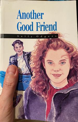 Another Good Friend by Sally Odgers, Odgers