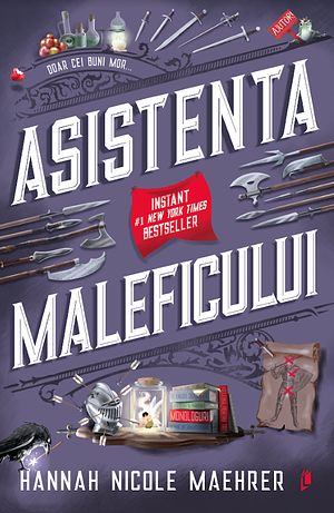 Asistenta Maleficului by Hannah Nicole Maehrer