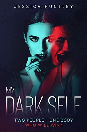 My Dark Self by Jessica Huntley