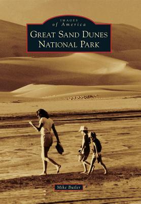 Great Sand Dunes National Park by Mike Butler