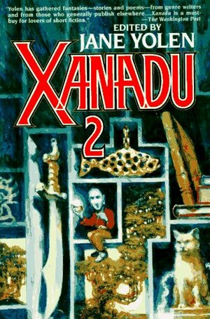 Xanadu 2 by Jane Yolen