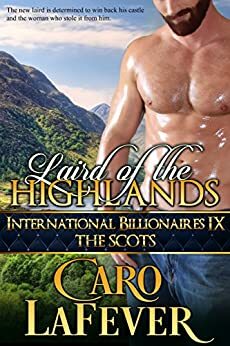 Laird of the Highlands by Caro LaFever