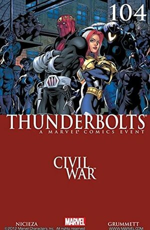 Thunderbolts (2006-2012) #104 by J. Brown, Gary Erskine, Tom Grummett, Fabian Nicieza, Albert Deschesne, Richard Starkings