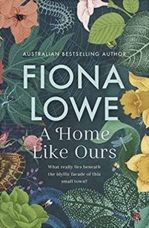 A Home Like Ours by Fiona Lowe