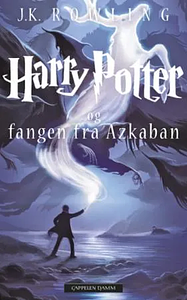 Harry Potter og fangen fra Azkaban by J.K. Rowling