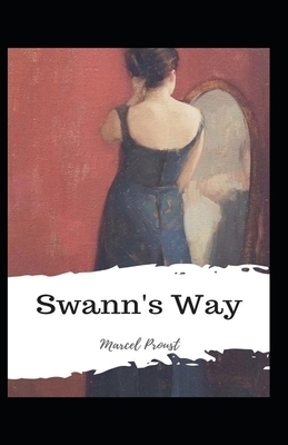 Swann's Way-Original Edition(Annotated) by Marcel Proust