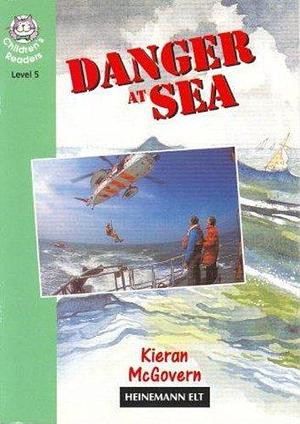 Danger at Sea by Kieran McGovern