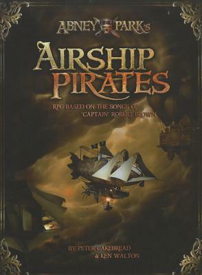 Airship Pirates by Ken Walton, Peter Cakebread