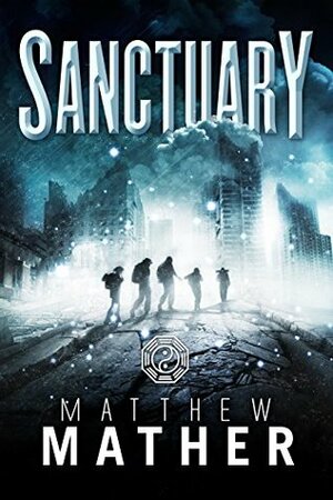 Sanctuary by Matthew Mather