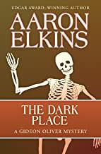 The Dark Place by Aaron Elkins