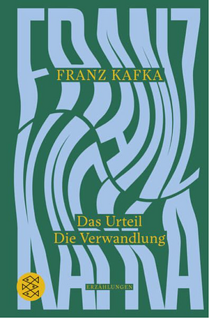 Das Urteil/Die Verwandlung: Erzählungen. Originalfassung by Franz Kafka