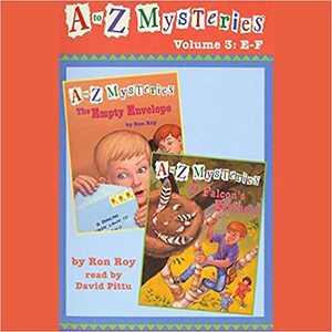 A to Z Mysteries: Books E-F by Ron Roy, David Pittu