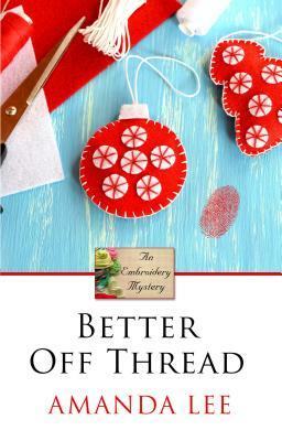 Better Off Thread by Amanda Lee