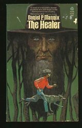 The Healer by Daniel P. Mannix
