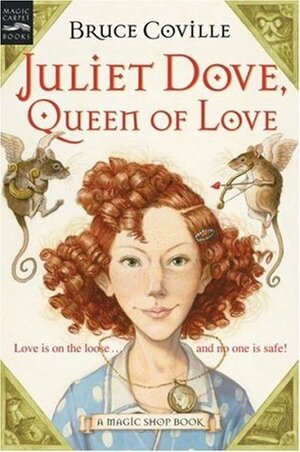 The Juliet Dove, Queen of Love by Bruce Coville